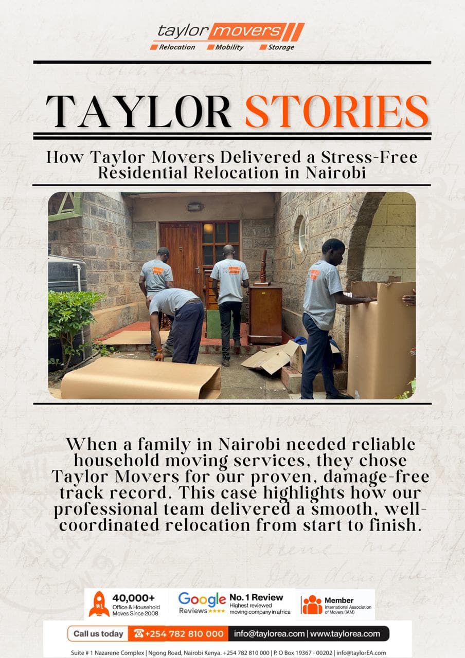 How Taylor Movers Delivered a Stress-Free Residential Relocation in Nairobi